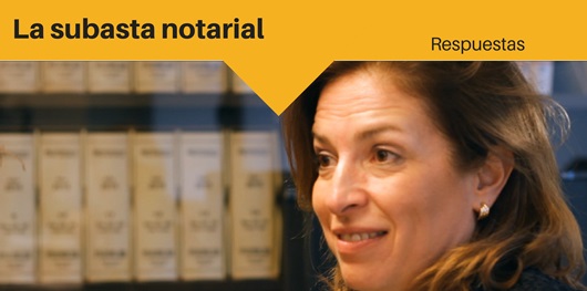 La subasta notarial.